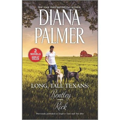 Long, Tall Texans: Bentley/Rick - (Harl Mmp 2in1 Diana Palmer) by  Diana Palmer (Paperback)