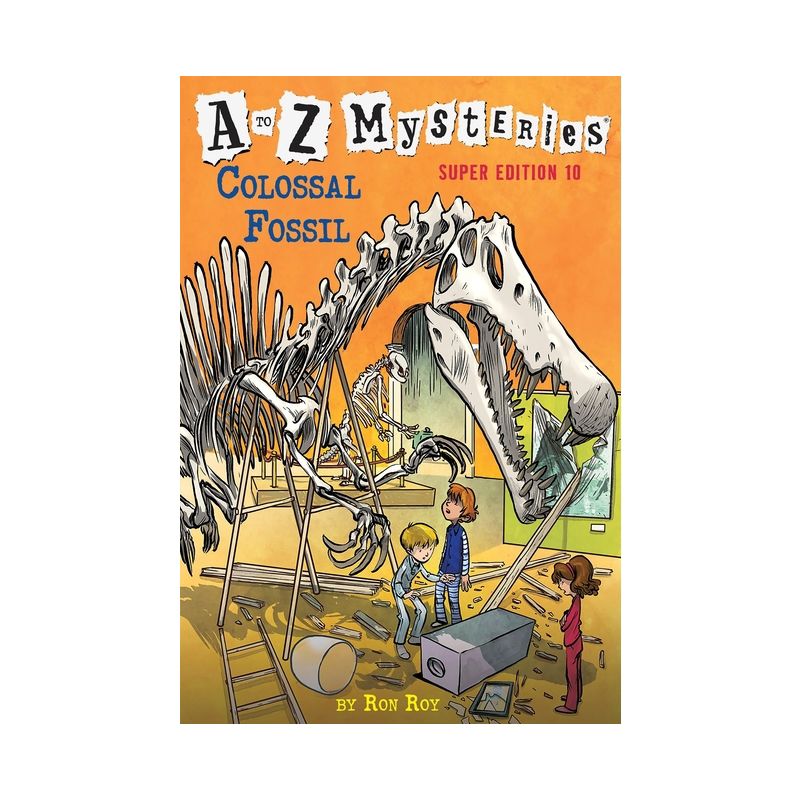 A to Z Mysteries Super Edition #10: Colossal Fossil - by  Ron Roy (Paperback), 1 of 2
