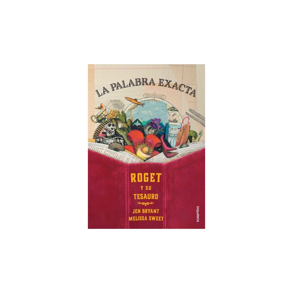 ISBN 9786070129889 product image for La palabra exacta/ The exact word : Roget Y Su Tesauro/ Roget and His Thesaurus  | upcitemdb.com