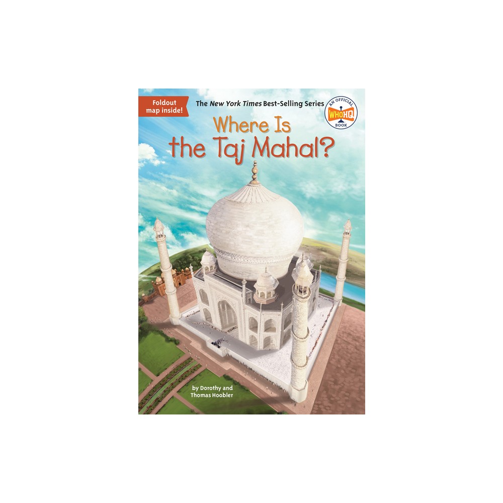 ISBN 9780399542145 product image for Where Is the Taj Mahal? - (Where Is?) by Dorothy Hoobler & Thomas Hoobler & Who  | upcitemdb.com