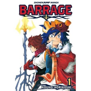 Barrage, Vol. 1 - by  Kohei Horikoshi (Paperback) - 1 of 1