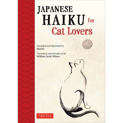 Japanese Haiku for Cat Lovers - (Hardcover)