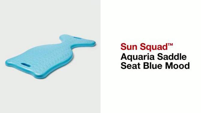 Aquaria Saddle Seat Blue Mood - Sun Squad&#8482;, 2 of 7, play video