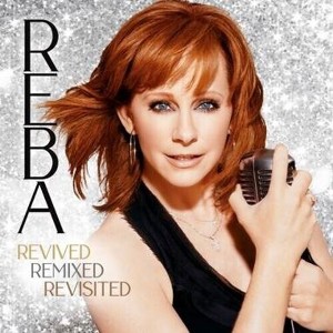 Reba McEntire - REBA- Revived Remixed Revisited (Vinyl) - 1 of 1