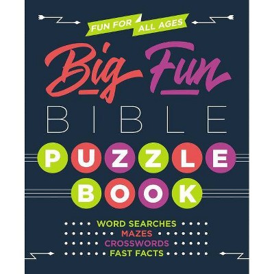 Big Fun Bible Puzzle Book - by  Thomas Nelson (Paperback)