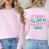 Simply Sage Market Women's Graphic Sweatshirt I'll Just Be Happy Colorful Front And Back - 2 of 4