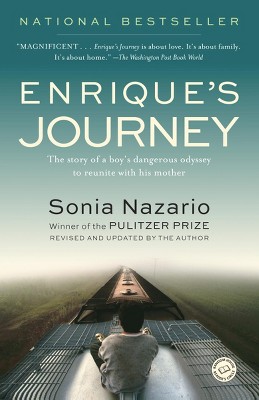 Enrique's Journey (Reprint) (Paperback) by Sonia Nazario