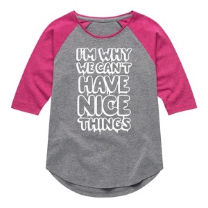 Girls' - Instant Message - I'm Why We Can't Have Nice Things Shirt Tail Raglan Graphic T-shirt - 1 of 4