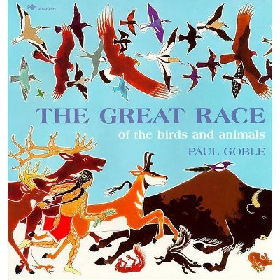 The Great Race - by  Paul Goble (Paperback)