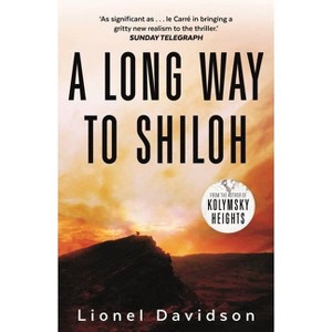 A Long Way to Shiloh - by  Lionel Davidson (Paperback) - 1 of 1