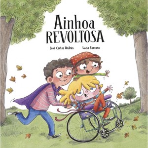 Ainhoa Revoltosa - (Somos8) by  José Carlos Andrés (Hardcover) - 1 of 1