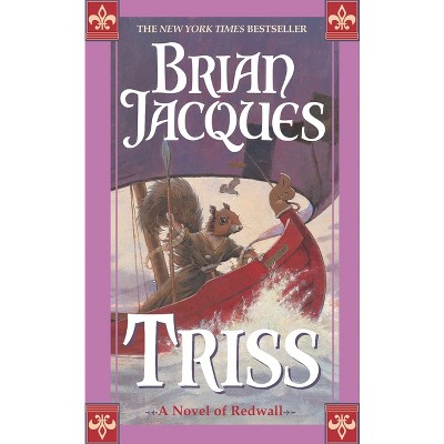 Triss - (Redwall) by  Brian Jacques (Paperback)