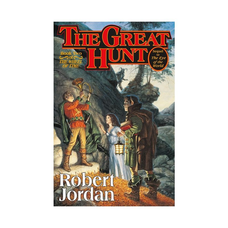 The Great Hunt - (Wheel of Time) by Robert Jordan, 1 of 2