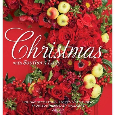 Christmas with Southern Lady - by  Andrea Fanning (Hardcover)