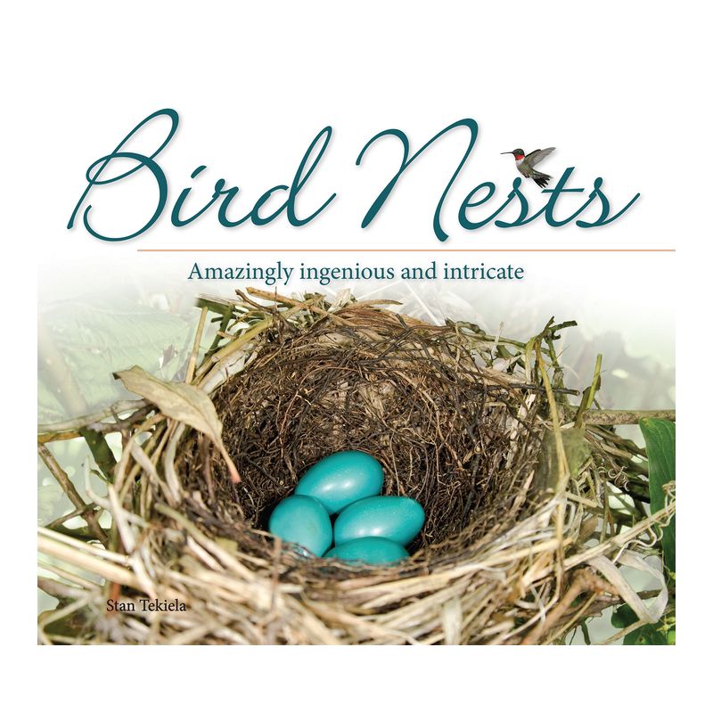Bird Nests - (Nature Appreciation) by  Stan Tekiela (Paperback), 1 of 2