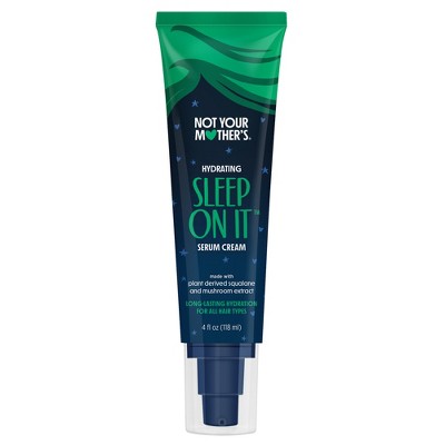 Not Your Mother's Sleep On It Overnight Hydrating Serum Cream - 4oz