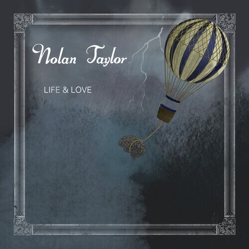 Nolan Taylor - Life & Love (CD) - image 1 of 1