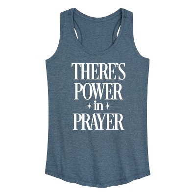 Women's - Instant Message - There's Power In Prayer Graphic Racerback Tank