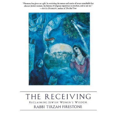 The Receiving - by  Tirzah Firestone (Paperback)