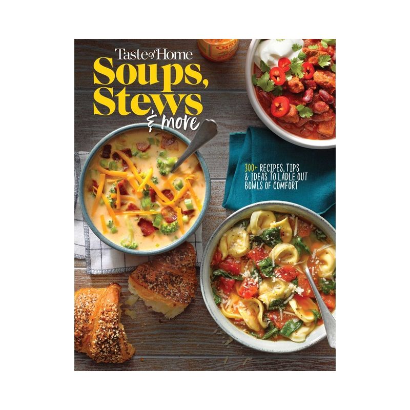Taste of Home Soups, Stews and More - (Taste of Home Comfort Food) (Paperback), 1 of 2