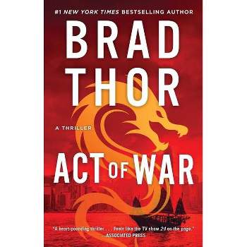 Act of War - (Scot Harvath) by  Brad Thor (Paperback)
