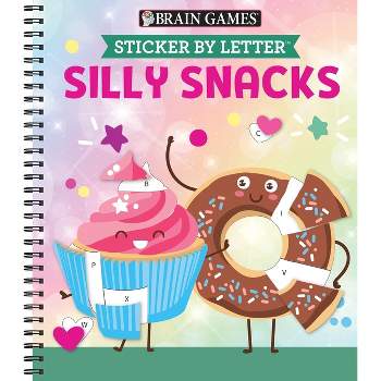 Brain Games - Sticker by Letter: Silly Snacks - by  Publications International Ltd & New Seasons & Brain Games (Spiral Bound)