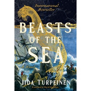 Beasts of the Sea - by  Iida Turpeinen (Hardcover) - 1 of 1