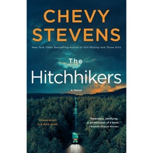 The Hitchhikers - by  Chevy Stevens (Paperback) - 1 of 1