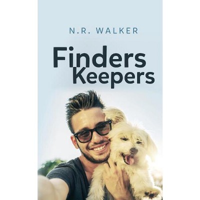 Finders Keepers - by  N R Walker (Paperback)