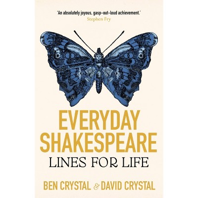 Everyday Shakespeare - by Ben Crystal