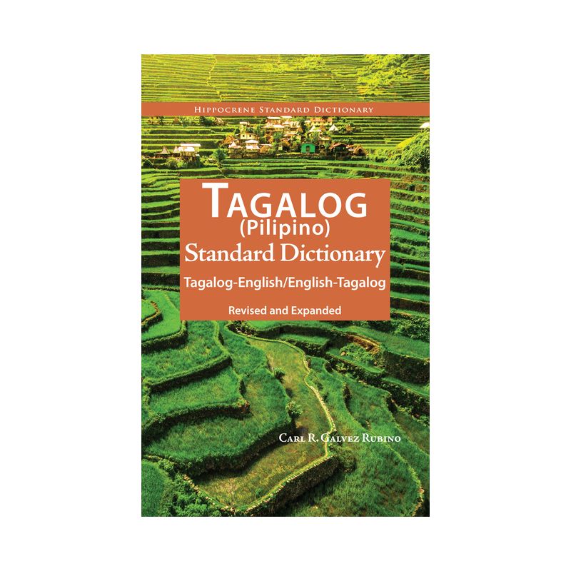 Tagalog-English/English-Tagalog Standard Dictionary - by  Carl Rubino & Maria Gracia Tan Llenado (Paperback), 1 of 2