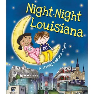 Night-Night Louisiana - by  Katherine Sully (Board Book) - 1 of 1