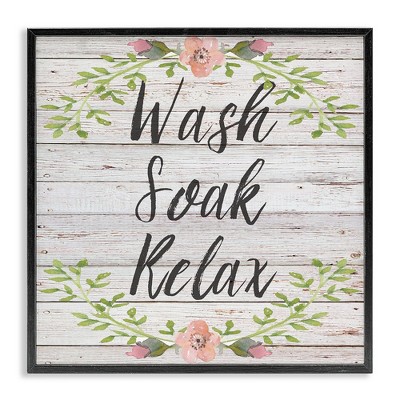 Stupell Industries Floral Wash Soak Relax, 17" x 17"