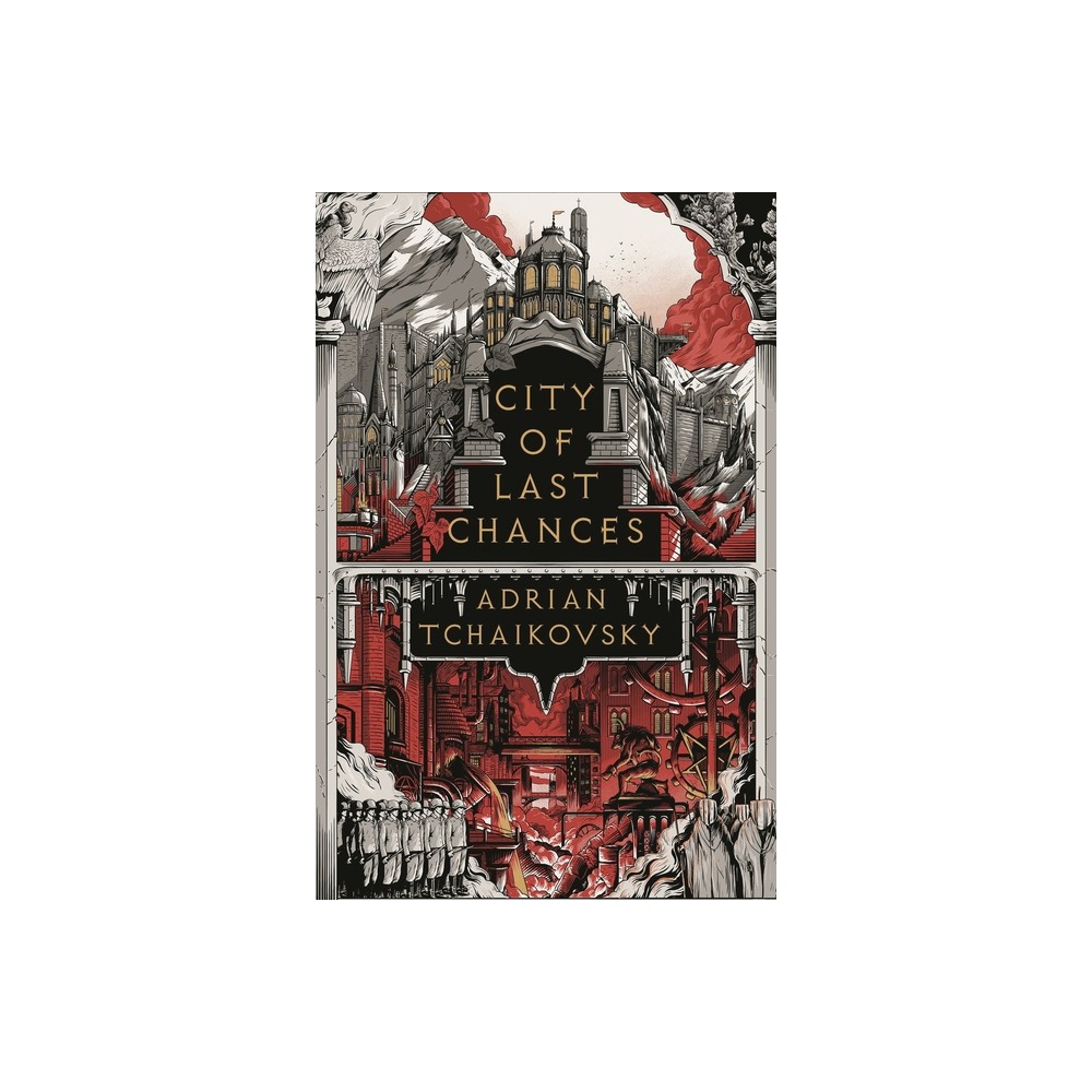 City of Last Chances - (Tyrant Philosophers) by Adrian Tchaikovsky (Paperback)