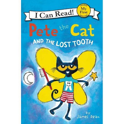 Pete Lost Tooth - by James Dean (Paperback)