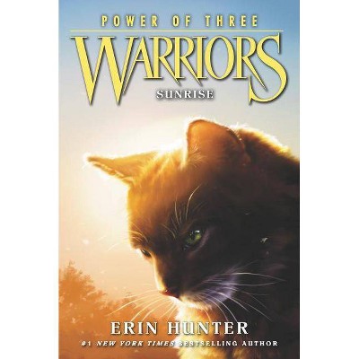 Warriors: Power of Three #6: Sunrise - by  Erin Hunter (Paperback)