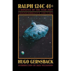 Ralph 124c 41+ - (Bison Frontiers of Imagination) by  Hugo Gernsback (Paperback) - 1 of 1