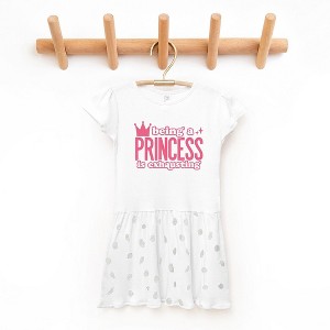The Juniper Shop Being A Princess Is Exhausting Toddler Graphic Dress - 1 of 3
