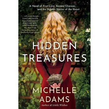 Hidden Treasures - by  Michelle Adams (Hardcover)