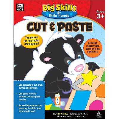 Cut & Paste, Ages 3 - 5 - (Big Skills for Little Hands(r)) (Paperback)