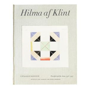 Hilma AF Klint: Parsifal and the Atom 1916-1917 - (Hardcover) - 1 of 1