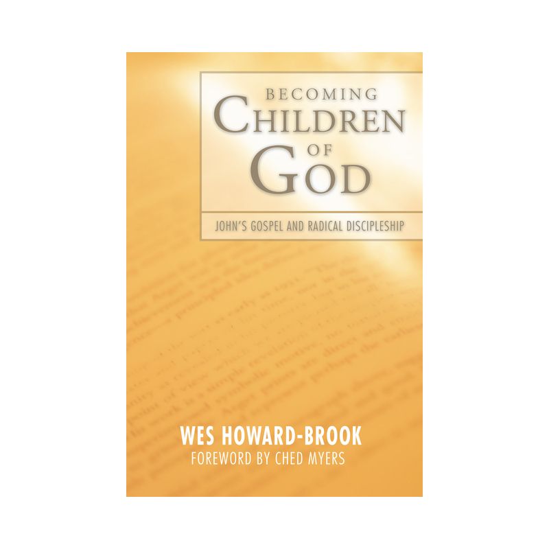 Becoming Children of God - by  Wes Howard-Brook (Paperback), 1 of 2