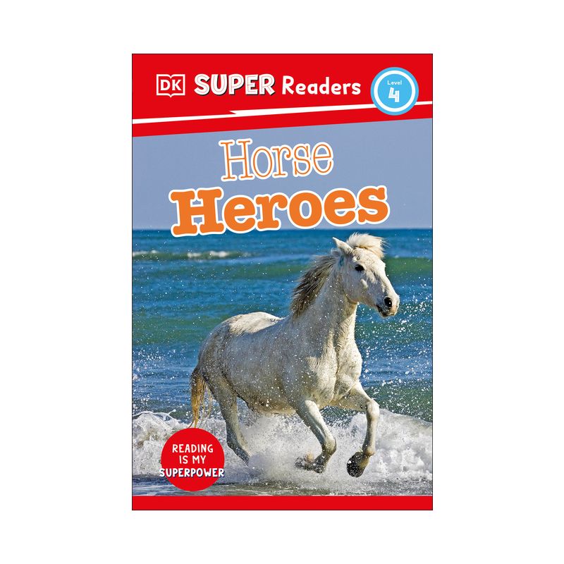 DK Super Readers Level 4 Horse Heroes, 1 of 2