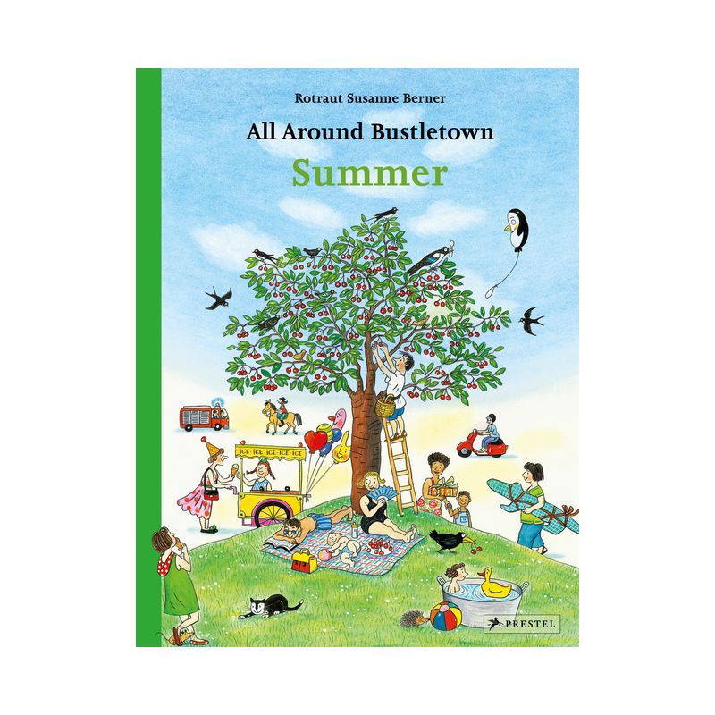 All Around Bustletown: Summer - by  Rotraut Susanne Berner (Board Book), 1 of 2