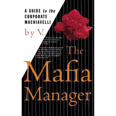 The Mafia Manager - (Thomas Dunne Book S) by  V (Paperback)