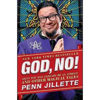 God, No! - by  Penn Jillette (Paperback)