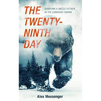 The Twenty-Ninth Day - by  Alex Messenger (Paperback)