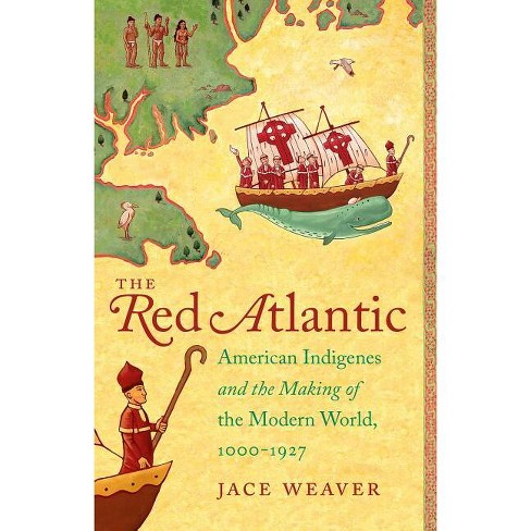 The Red Atlantic - by  Jace Weaver (Paperback) - image 1 of 1