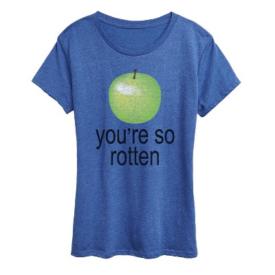 Women's - Instant Message - You're So Rotten Short Sleeve Graphic T-Shirt