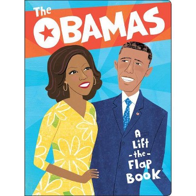 The Obamas - (Board Book)